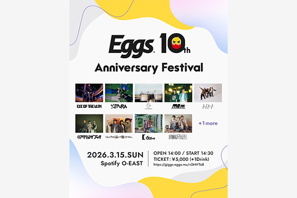 Eggs 10th Anniversary Festival
