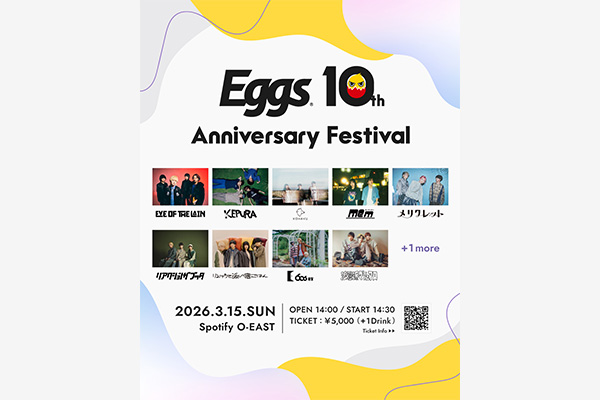 Eggs 10th Anniversary Festival