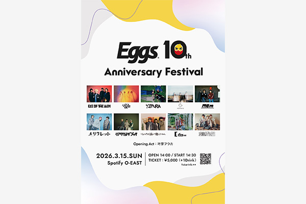 Eggs 10th Anniversary Festival